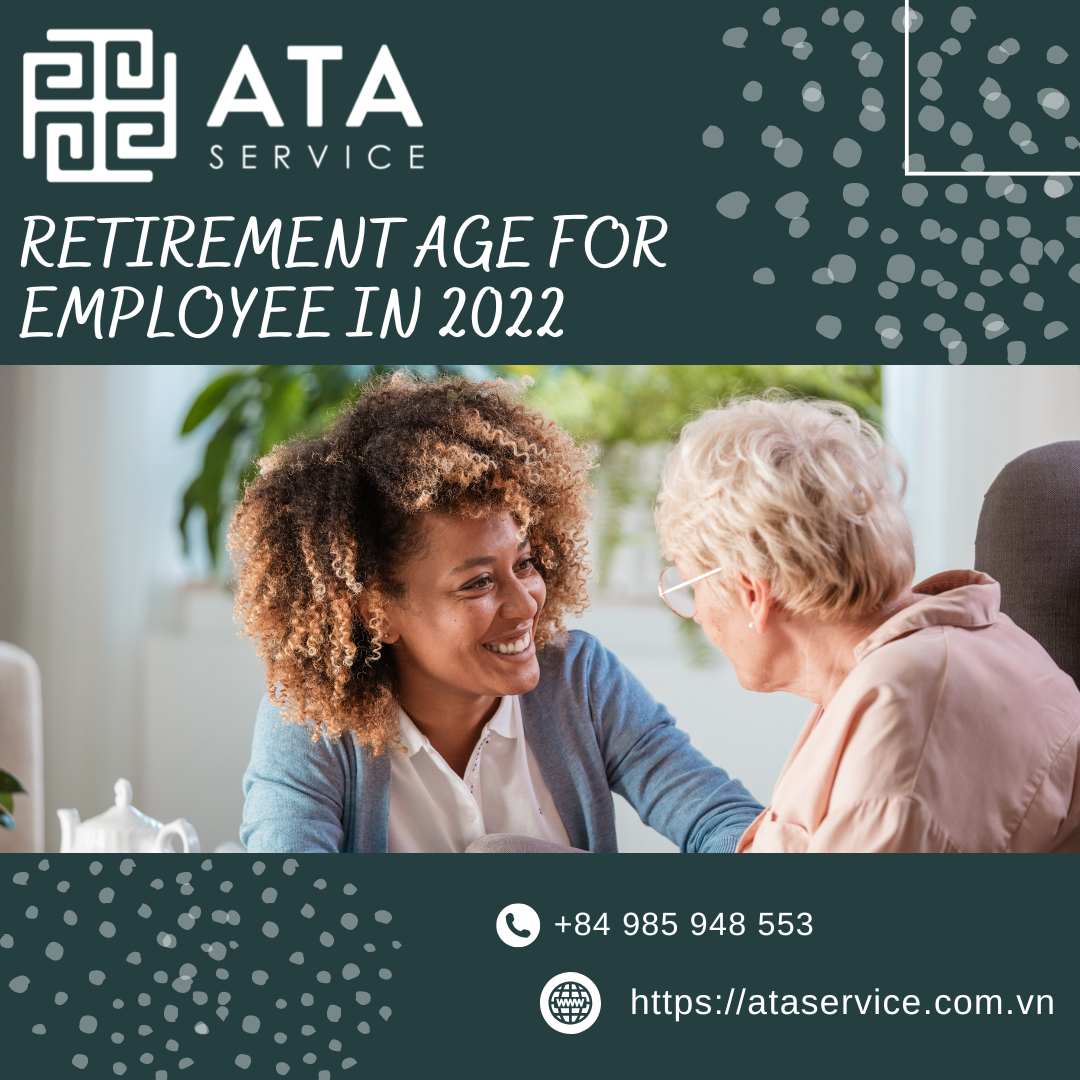 RETIREMENT AGE FOR EMPLOYEE IN 2022