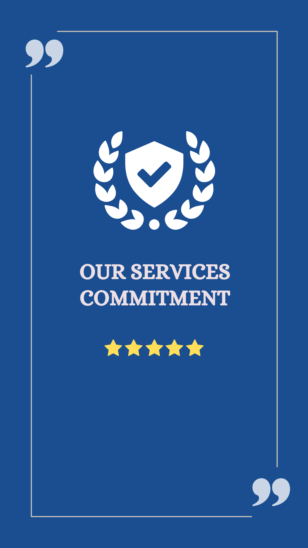 OUR SERVICES COMMITMENT