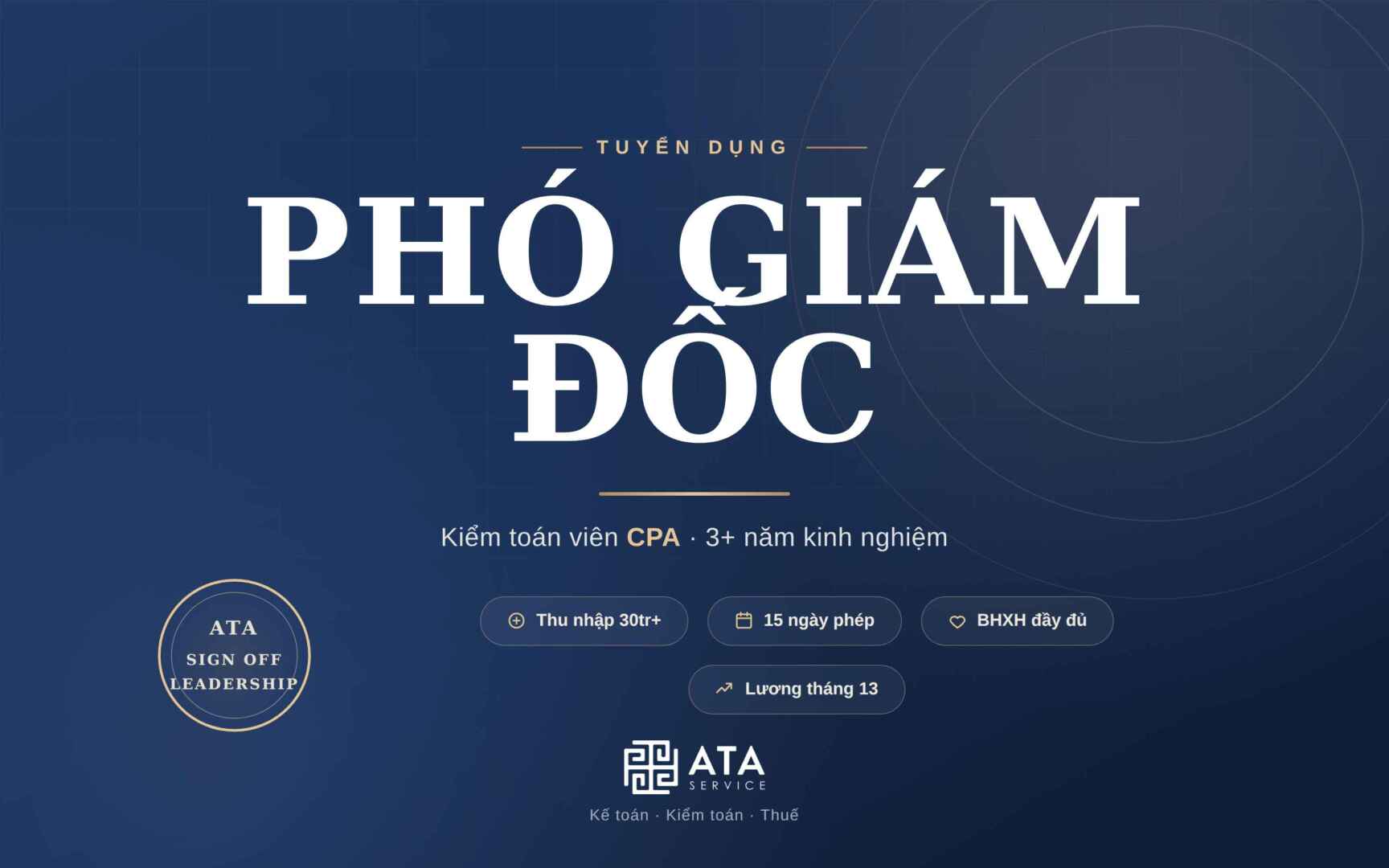 🔥 TUYỂN DỤNG: PHÓ GIÁM ĐỐC — ATA SERVICE